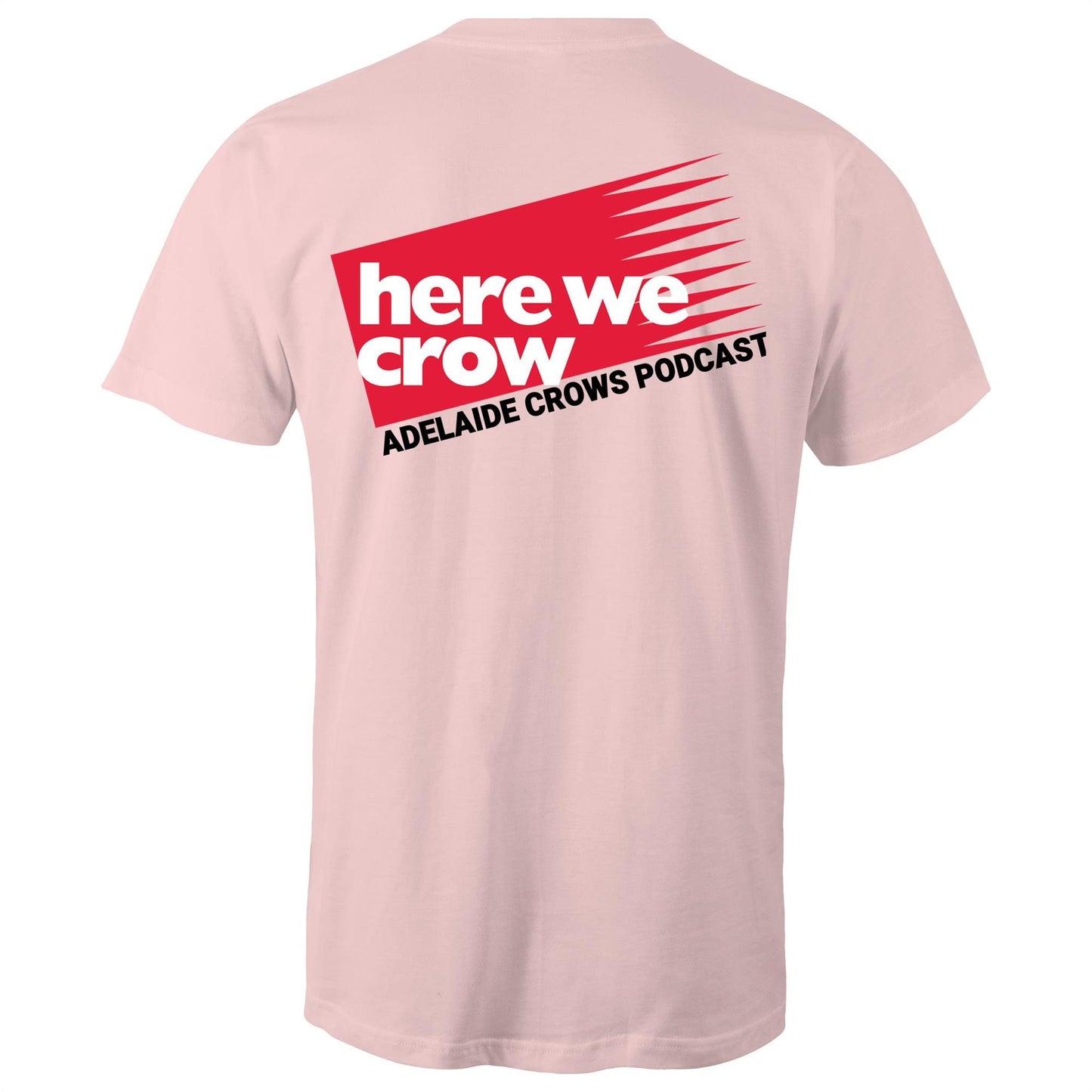 Here We Crow - Double Print Tee