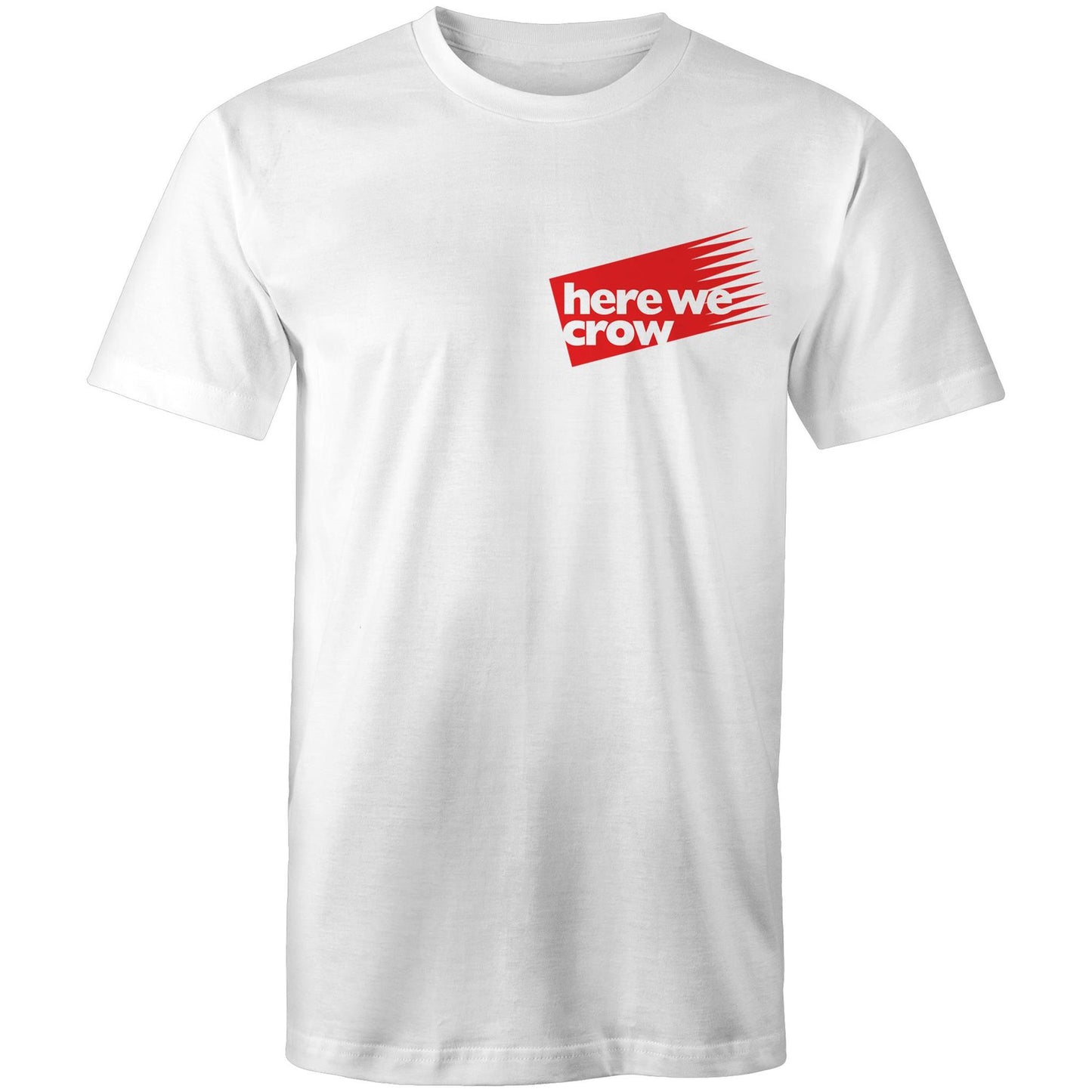 Here We Crow - Double Print Tee